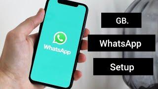 GBWHATSAPP 2025 Version Setup Step by Step Guide