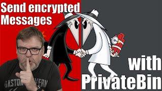 Build Your Own PrivateBin Site for Top-Secret Encrypted Messaging