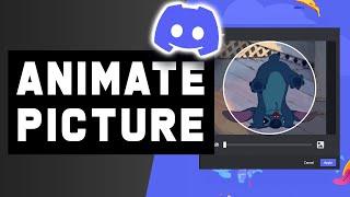 How to Animate Your Discord Profile Picture