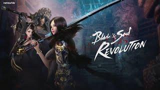 Blade And Soul Revolution Leveling.... ^_^