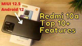 Redmi 10a Top 10+ Features  MIUI 12.5 Update on Android 12 OS Features 