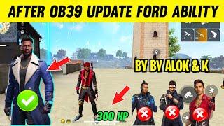 New Ford Character Ability Change After Ob39 Update Free Fire ! Ford Character Ability Test