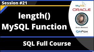 SQL - Part 21 - length() MySQL String Function