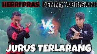 Denny Wewey vs Herri Pras | Jurus Terlarang | #psht #psgindonesia