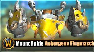 Mount Guide #440: [Geborgene Flugmaschine des Goblingeldsacks]