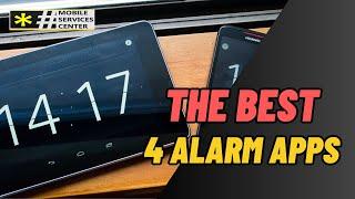 Top 4 alarrm clock apps for Android