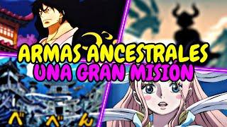 LA MISIÓN DE LAS 3 ARMAS ANCESTRALES Y SU IDENTIDAD - One Piece Teoría