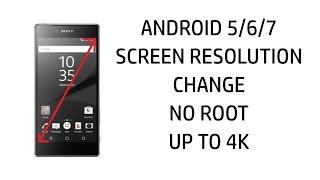 Change screen resolution Android 5/6/7 no Root