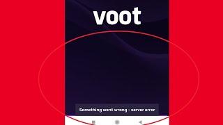 Voot || How To Fix Something Went wrong Server Error