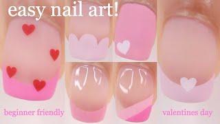 EASY VALENTINE'S DAY NAIL ART FOR BEGINNERS, how to do valentines day nails at home, quick & simple