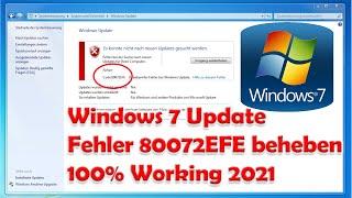 Windows 7 Update Fehler 80072EFE beheben | 100% Working | 2021 | Deutsch