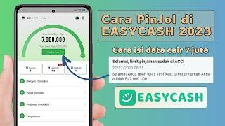 Cara pinjam uang di Easycash terbaru 2023 10 menit cair 7 juta