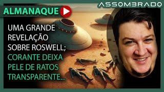 LUIZ ELIZONDO FAZ REVELAÇÃO CHOCANTE SOBRE ROSWELL; PELE TRANSPARENTE DE RATOS e +! (A.A. #1209)