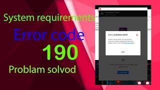 system requirements not met error code 190