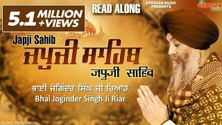 Bhai Joginder Singh Riar - Japji Sahib Full Path - Punjabi, Hindi, English | Expeder Music