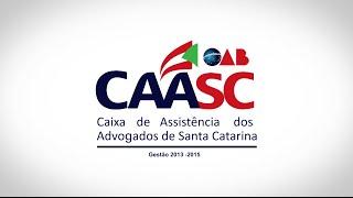 CAASC - Caixa de Assistência dos Advogados de Santa Catarina