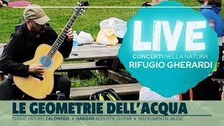 #CalonegoLIVE - Geometrie dell'acqua - dadgad guitar - Rifugio Gherardi (live audio HD)