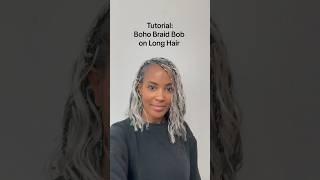 Part 1 - Boho braid bob tutorial on long hair #braids #tutorial #boho #braidbob #longhair #greyhair