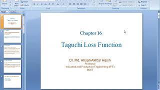 Quality Control- Taguchi Loss Function/ Quality Loss Function by Dr. Hasin( IPE, BUET)