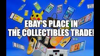 Understanding eBay's Place in the Collectibles Trade + What Should & Should Not be Sold on eBay!