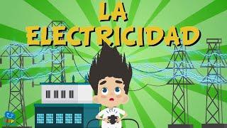 LA ELECTRICIDAD | Vídeos Educativos para Niños