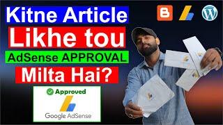 How Much Blog Posts are Required for Google AdSense Approval