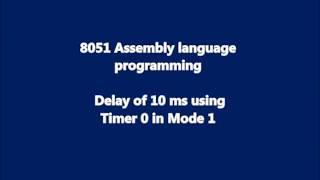 Lecture 16: 8051 Assembly Language Program Delay using Timer | compute count for delay of the timer