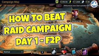 How to beat Raid Shadow Legend's Campaign on DAY 1 - FREE TO PLAY (New player guide - Normal)