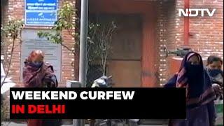 COVID-19 News: For Delhi, Weekend Curfew; Full Capacity Allowed For Buses, Metro