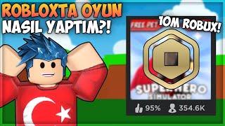  ROBLOXTA TOPLAM KAÇ ROBUX KAZANDIM & OYUN YAPMAYI NASIL ÖĞRENDİM ?! | Roblox Türkçe