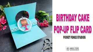 PFS Birthday Cake Pop up Flip Card Tutorial