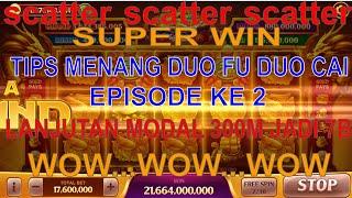 Cara Menang Banyak di Higgs Domino Slot Duo Fu Duo Cai Part II - 300M Jadi 4B Lanjut ke 7B - Maxbet