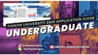 2025 Tianjin University Undergraduate Admission Online Application Guide | NEW UPDATE & SCHOLARSHIPS