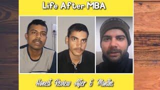 Life After MBA | The Real Experience After 6 Months