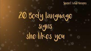 20 Body language signs SHE likes you