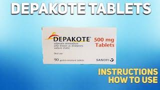 Depakote tablets how to use: Uses, Dosage, Side Effects, Contraindications