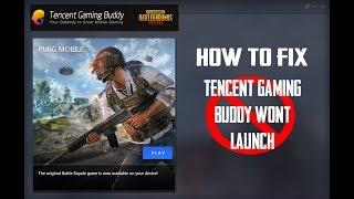 SOLVED | TENCENT GAMING BUDDY WON'T OPEN ERROR | OFFICIAL PUBG MOBILE EMULATOR