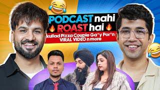 FUN ROAST Kullad Pizza Couple, GA*Y POR*N Viral Video | The Jhumroo |Aman Aujla