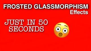 Frosted Glass Effect Using html and css ¦ Glassmorphism Effect #shorts