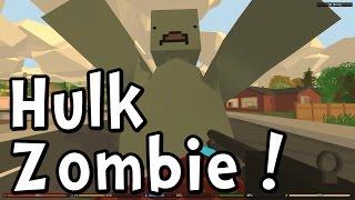 UNTURNED 3.0 New Hulk Zombie! (and Toques!)