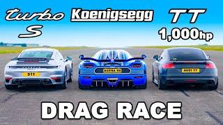 Koenigsegg v 1000hp Audi TT v Porsche 911 Turbo S: DRAG RACE