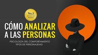 COMO ANALIZAR A PERSONAS AUDIOLIBRO COMPLETO VOZ REAL