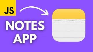 Build a Notes App with HTML CSS JavaScript (BEGINNER PROJECT)