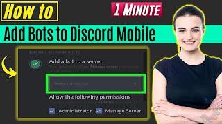How to add bots to discord mobile 2024