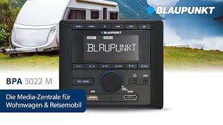 Blaupunkt BPA 3022 M – Die Media-Zentrale für Wohnwagen & Reisemobil