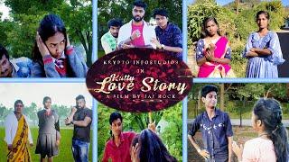 KUTTY LOVE STORY | Short Film