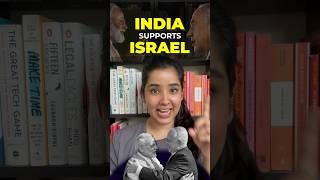 INDIA will support ISRAEL for.…