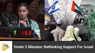 Quick And Powerful: Young Woman's Case For Rethinking Support For Israel #israelpalestineconflict