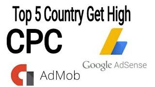 top 5 countries HIGH CPC Google adsense 2018