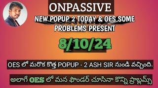 #ONPASSIVE TELUGU | OES లో మరొక కొత్త POPUP మెసేజ్ వచ్చింది & OES ప్రజెంట్ ఫౌండర్స్ అడుగుతున్న Q & A